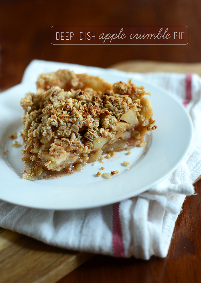 Deep Dish Apple Crumble Pie! | via minimalistbaker.com
